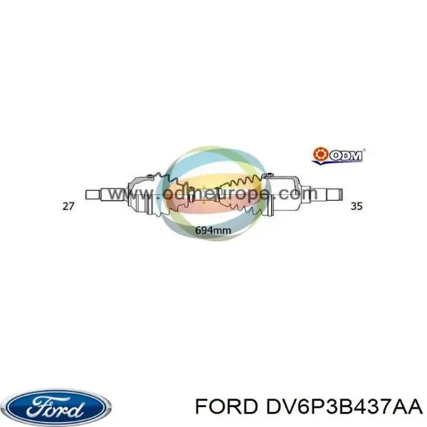 Левая полуось DV6P3B437AA Ford