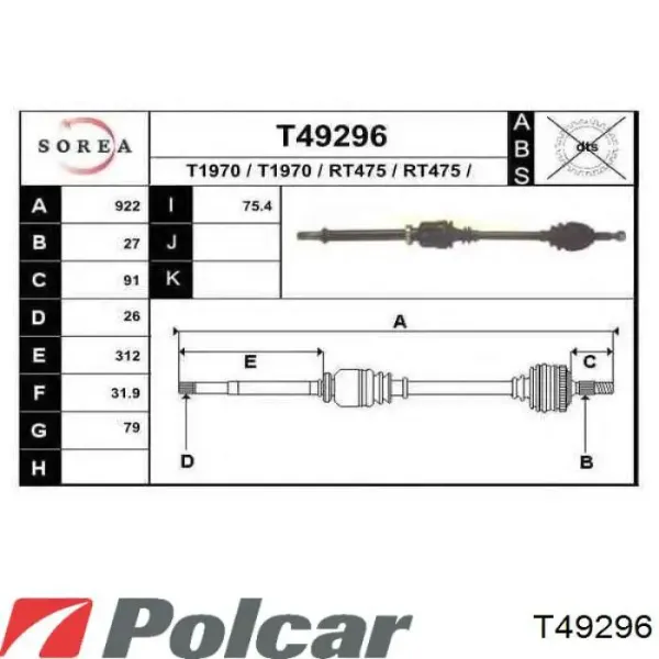 Правая полуось T49296 Polcar
